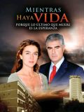 Жизнь продолжается (Mientras haya vida) (32 DVD-Video)